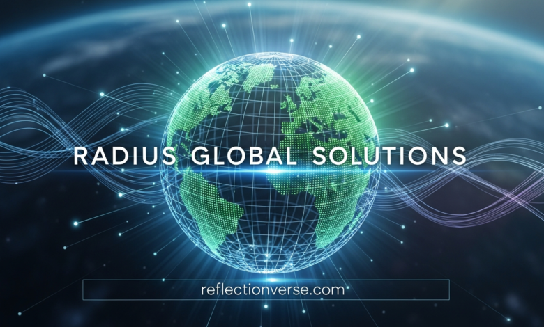 Radius Global Solutions