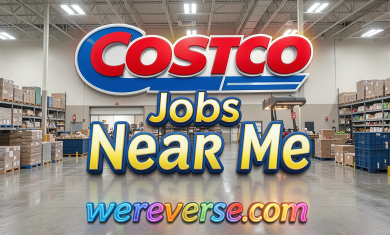 Costco Jobs Near Me